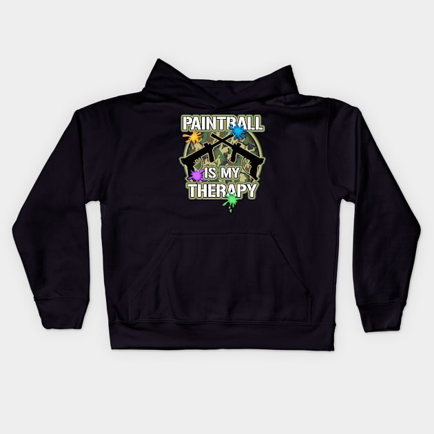 Paintball Is My Therapy Kids Hoodie by RadStar